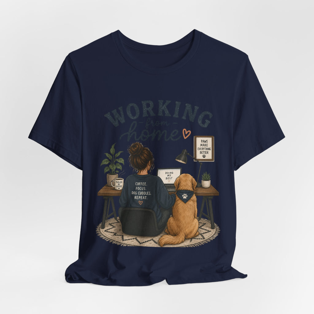 Working From Home Tee — Cozy WFH Shirt with Dog Desk Illustration